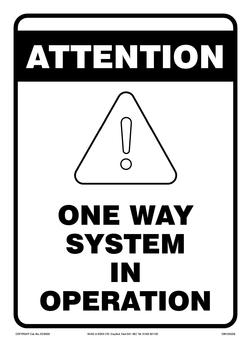 Sign - ATTENTION! ONE WAY SYSTEM IN OPERATION