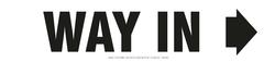 Sign – Way In - Fluted Polypropylene lightweight plastic