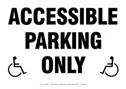 Sign - ACCESSIBLE PARKING ONLY - Correx Lightweight Plastic