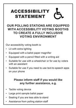 Sign - ACCESSIBILITY STATEMENT - OUR POLLING STATIONS ARE EQUIPPED WITH ACCESSIBILITY VOTING BOOTHS TO CREATE A FULLY INCLUSIVE VOTING ENVIRONMENT