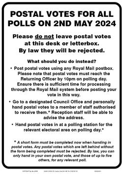 Sign - Please don't leave postal votes at this desk or letterbox 