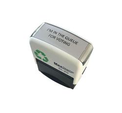 Self-inking stamp - 'I'M IN THE QUEUE FOR VOTING'